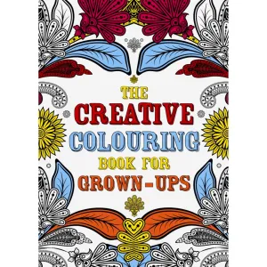 The Creative Colouring Book for Grown-Ups
