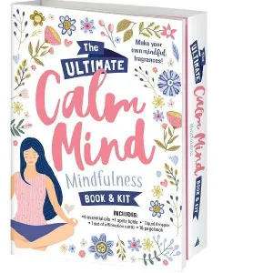 THE ULTIMATE CALM MIND MINDFULNESS BOOK & KIT